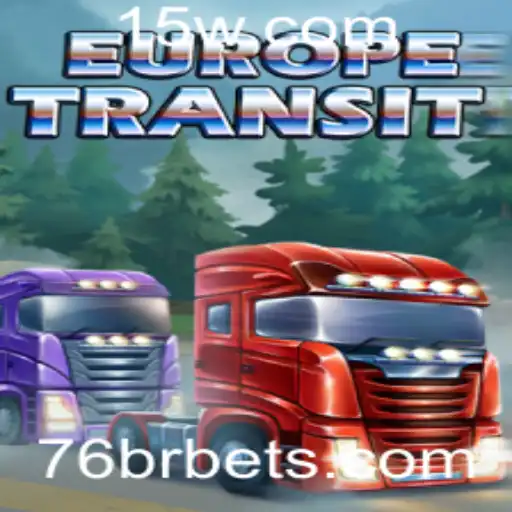 EuropeTransit: Mergulhe na Excitante Aventura Estratégica com a Palavra-chave 76br